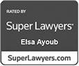 Rated By Super Lawyers | Elsa Ayoub | SuperLawyers.com